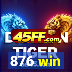 876 win